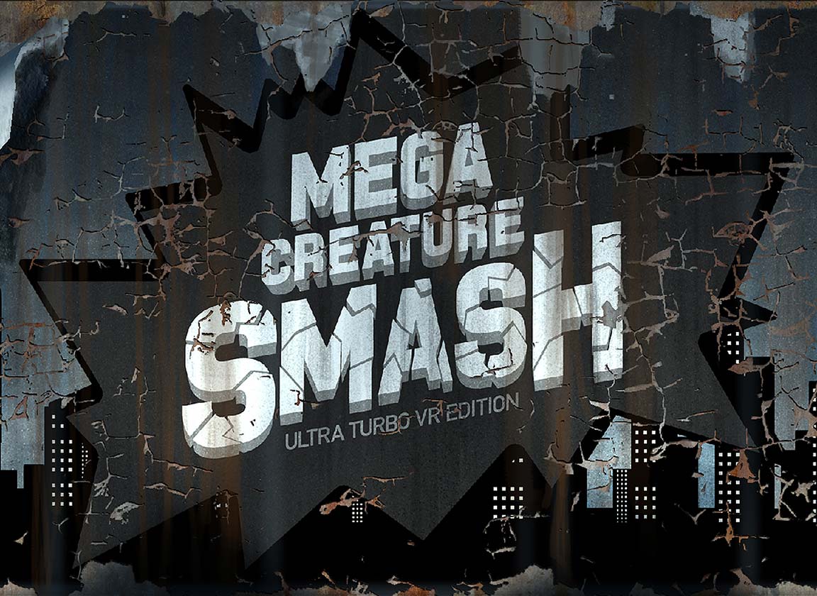Mega Creature Smash Sign